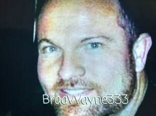 BradWayne333