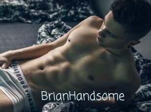 BrianHandsome