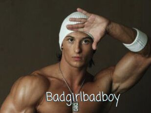 Badgirlbadboy