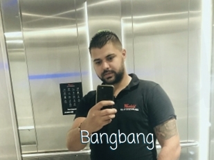 Bangbang
