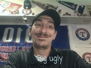 Big_ugly