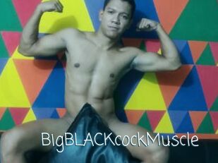 BigBLACKcockMuscle