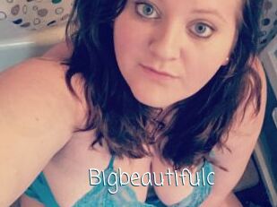 Bigbeautifulc