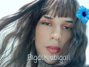 Bigdck_abigail