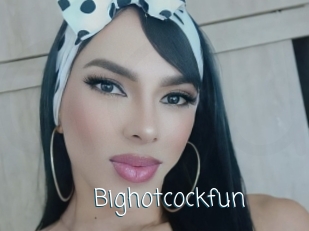 Bighotcockfun