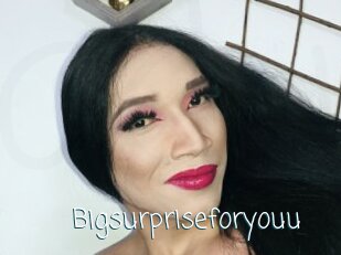 Bigsurpriseforyouu