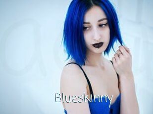 Blueskinny