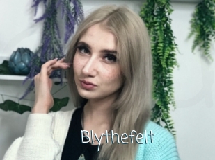 Blythefelt