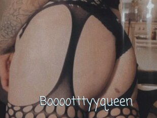 Booootttyyqueen