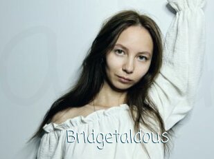 Bridgetaldous