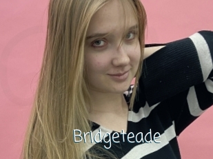 Bridgeteade