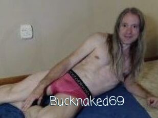 Bucknaked69