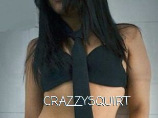CRAZZYSQUIRT