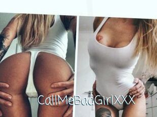 CallMeBadGirlXXX