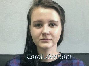 CarolLoVeRain