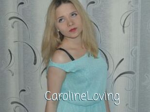 CarolineLoving