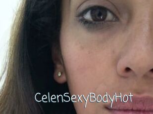 CelenSexyBodyHot