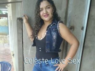 Celeste_Love_Sex