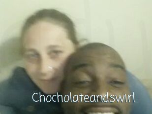 Chocholateandswirl