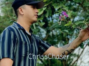 ChrissChaser