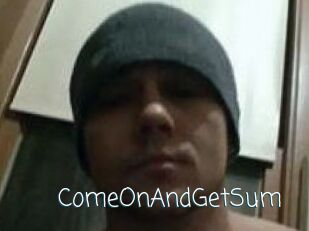 ComeOnAndGetSum