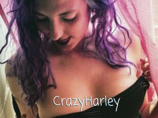 CrazyHarley