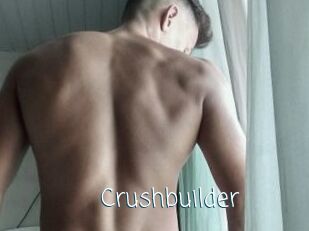 Crushbuilder
