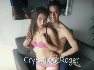 CrystalandRoger