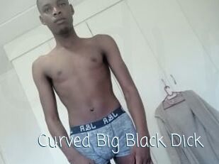 Curved_Big_Black_Dick Adult o Porn
