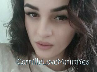 CamilleLoveMmmYes