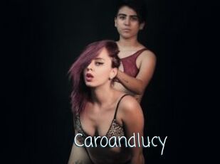 Caroandlucy