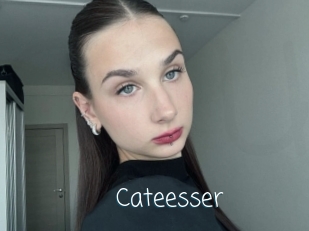 Cateesser