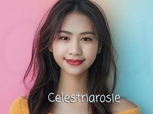 Celestriarosie