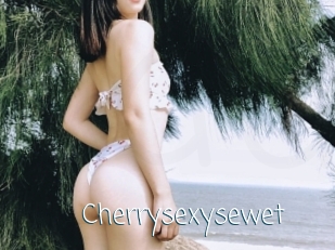 Cherrysexysewet