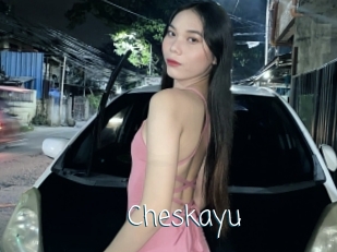 Cheskayu
