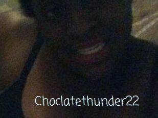 Choclatethunder22