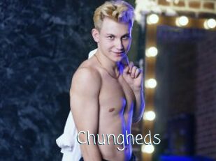 Chungheds