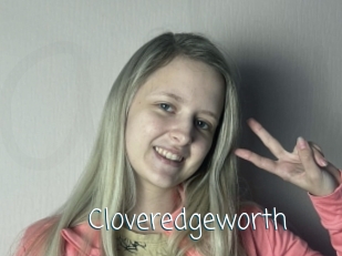 Cloveredgeworth