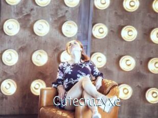 Cutecrazyxe