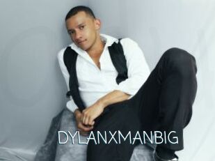 DYLANXMANBIG