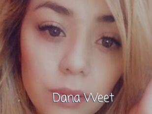 Dana_Weet