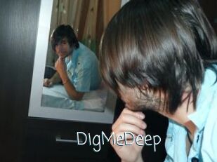 DigMeDeep