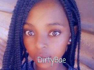 DirtyBae