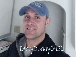 DirtyDuddy0420