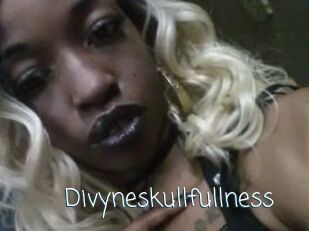 Divyneskullfullness