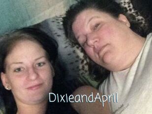 DixieandApril