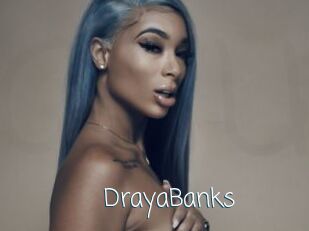 DrayaBanks