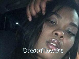 DreamFlowers