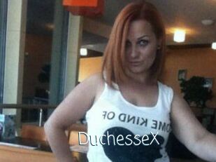DuchesseX