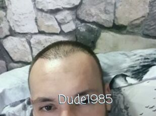 Dude1985